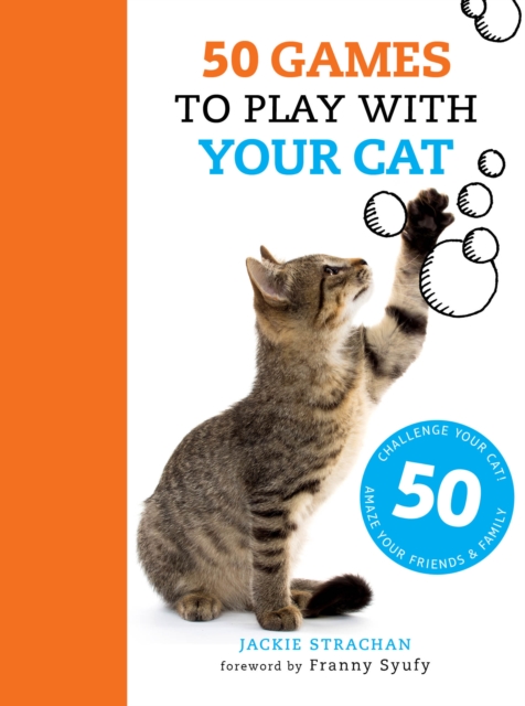 50 Games to Play with Your Cat, Paperback / softback Book