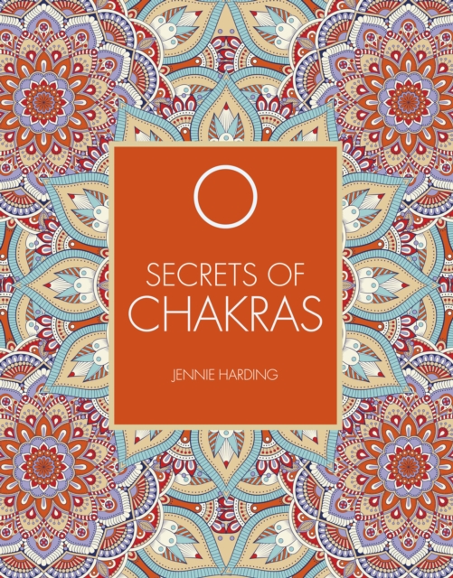 Secrets of Chakras, Paperback / softback Book