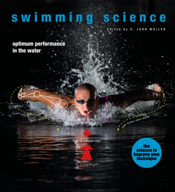 Swimming Science : Optimum performance in the water, Hardback Book