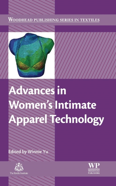 Advances in Women's Intimate Apparel Technology, Hardback Book
