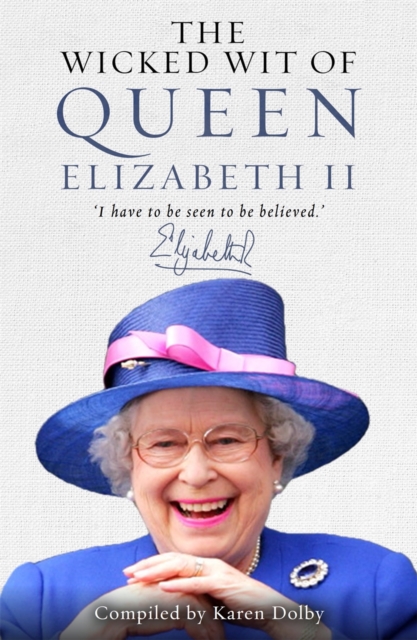 The Wicked Wit of Queen Elizabeth II, EPUB eBook