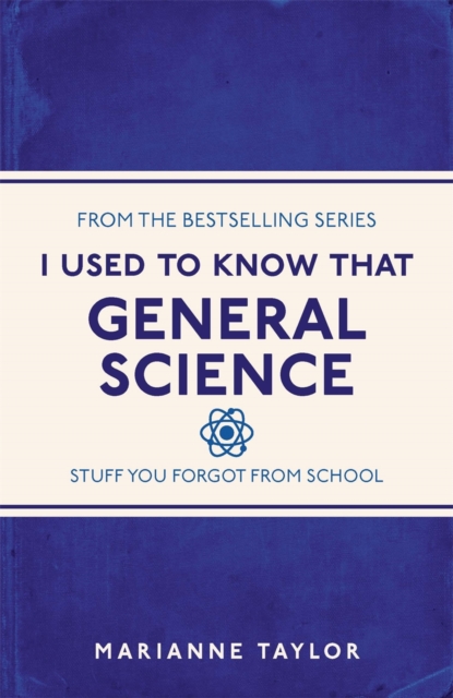 I Used to Know That : General Science, Paperback Book
