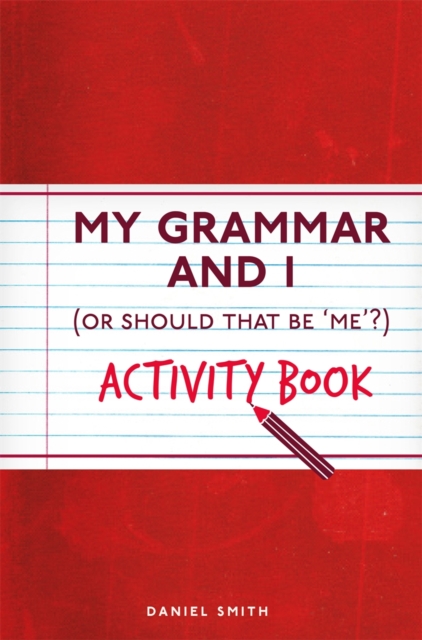 My Grammar and I Activity Book, Paperback / softback Book