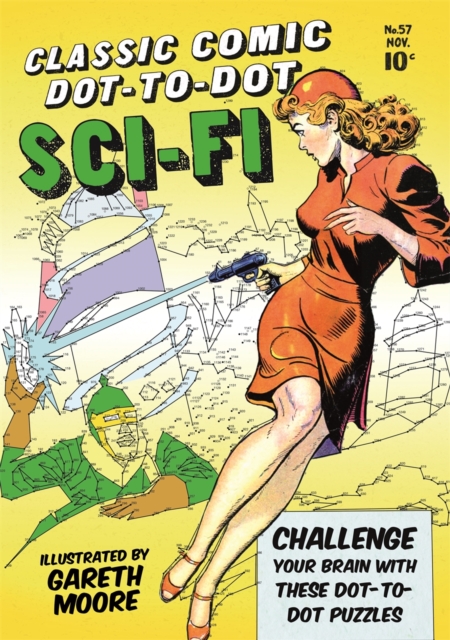 Classic Comic Dot-to-Dot : Sci-fi, Paperback / softback Book