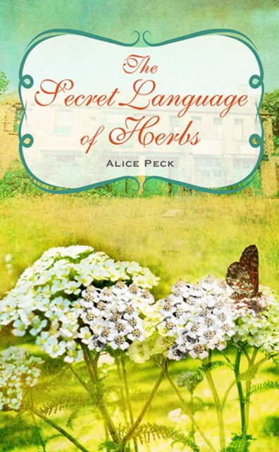 The Secret Language of Herbs, Hardback Book