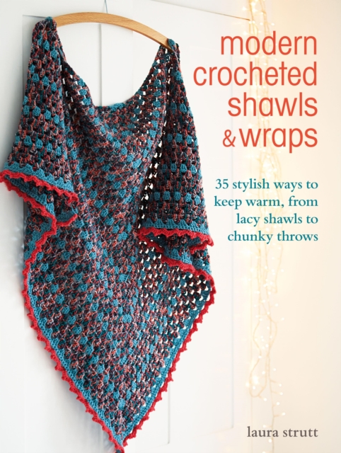 Modern Crocheted Shawls and Wraps, EPUB eBook