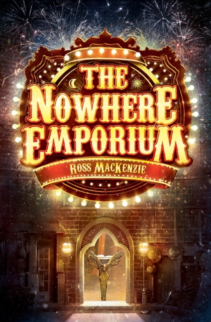 The Nowhere Emporium, Paperback / softback Book
