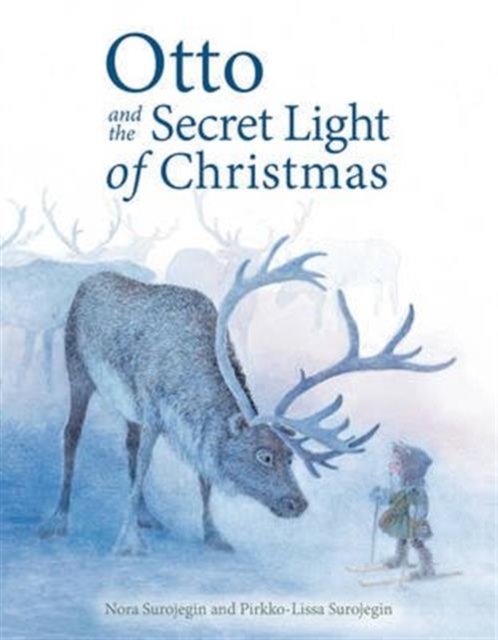 Otto and the Secret Light of Christmas, Hardback Book