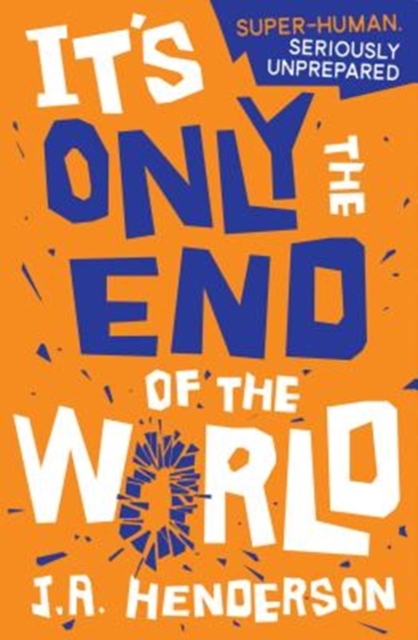 It's Only the End of the World, Paperback / softback Book