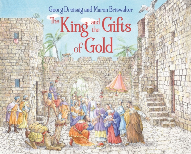 The King and the Gifts of Gold, Hardback Book