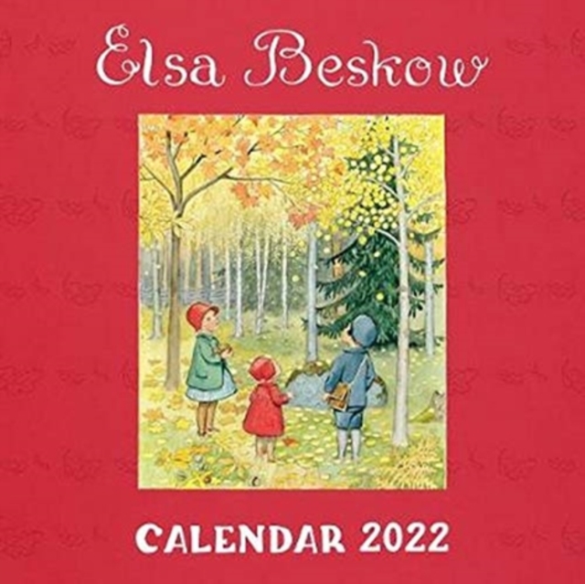 Elsa Beskow Calendar : 2022, Calendar Book
