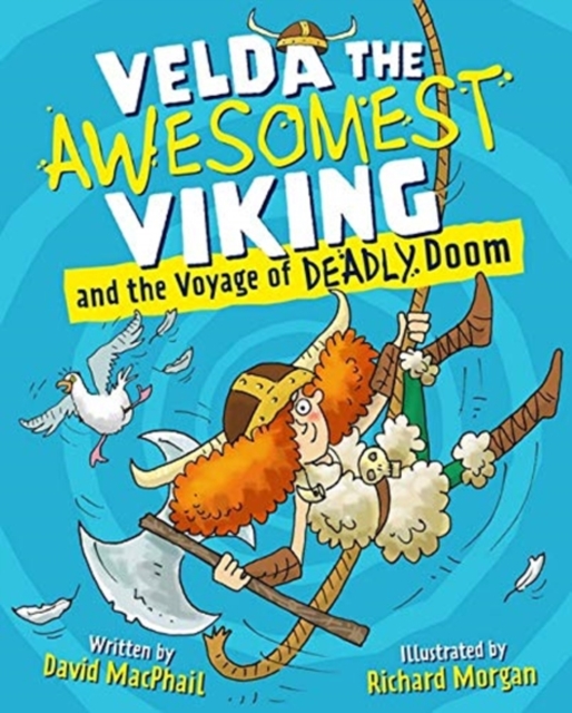 Velda the Awesomest Viking and the Voyage of Deadly Doom, Paperback / softback Book