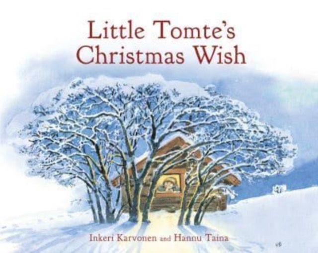 Little Tomte's Christmas Wish, Hardback Book