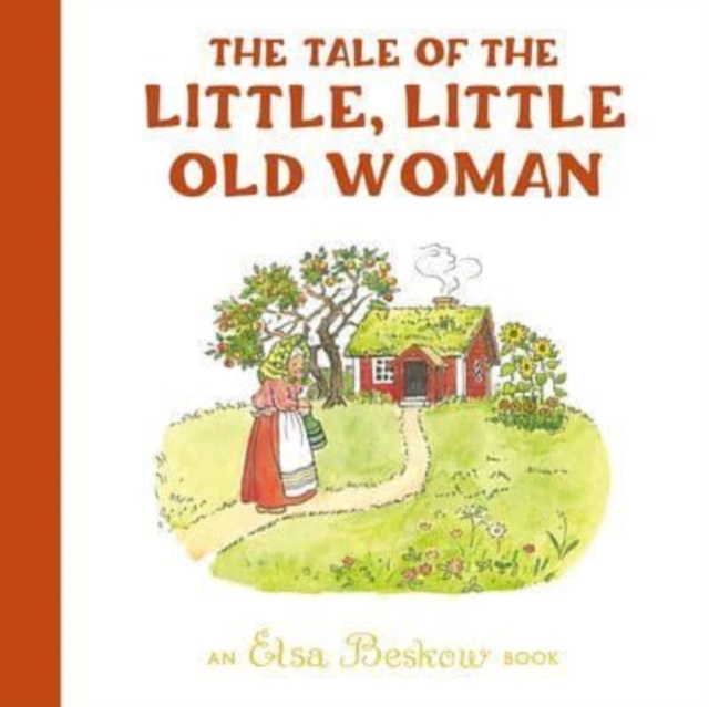 The Tale of the Little, Little Old Woman, Hardback Book