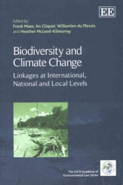 Biodiversity and Climate Change : Linkages at International, National and Local Levels, Paperback / softback Book