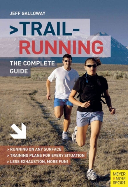 Trail Running : The Complete Guide, Paperback / softback Book