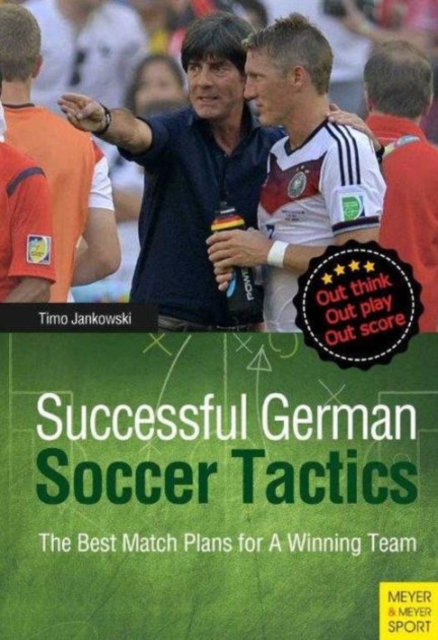 Successful German Soccer Tactics : The Best Match Plans for a Winning Team, Paperback / softback Book
