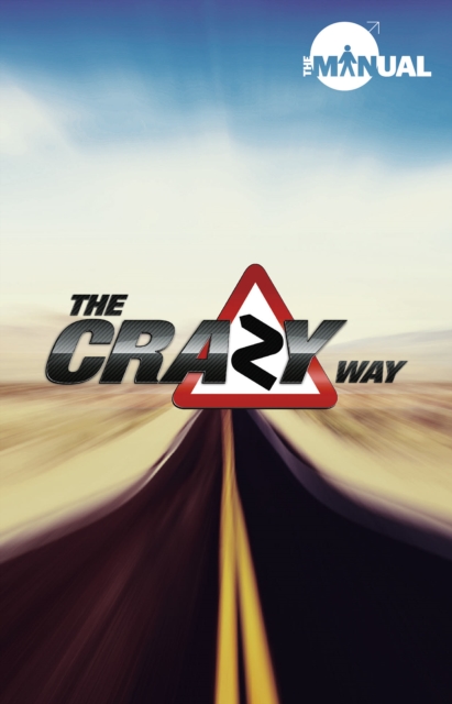 The Manual - The Crazy Way, Paperback / softback Book