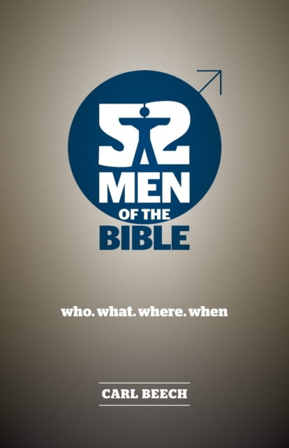 52 Men of the Bible, Paperback / softback Book