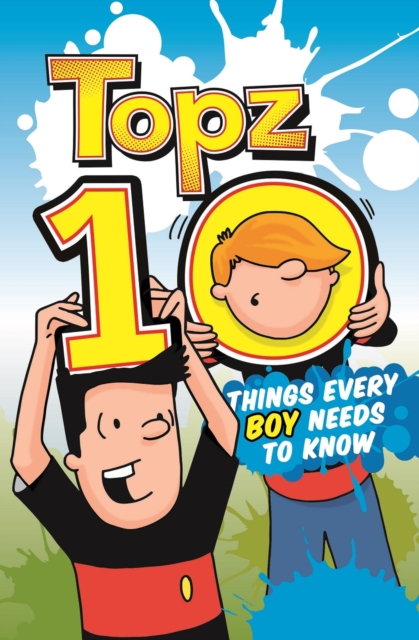 Topz Ten Things Every Boy Needs to Know, Paperback / softback Book