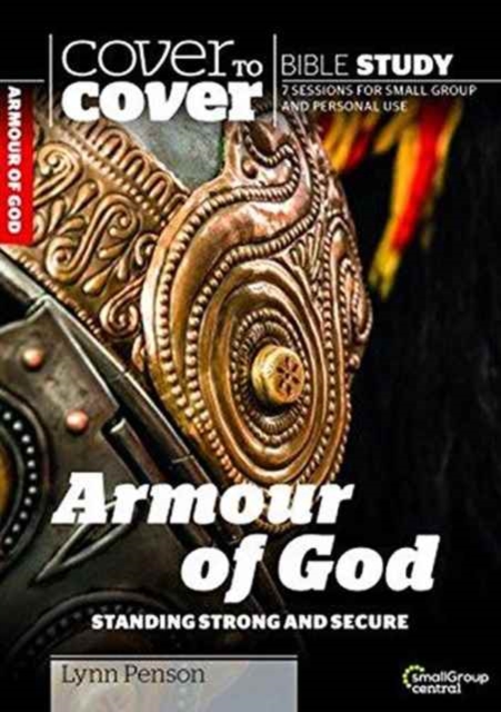 The Armour of God : Standing Strong and Secure, Paperback / softback Book