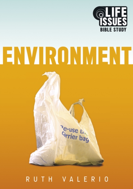 Life Issues Bible Study : Environment, EPUB eBook