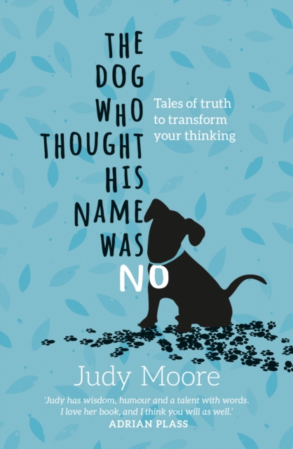 The Dog Who Thought His Name Was No, EPUB eBook