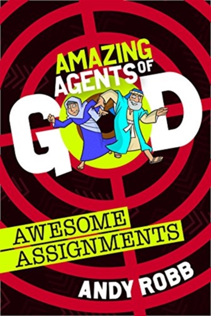 Amazing Agents of God: Awesome Assignments, Paperback / softback Book