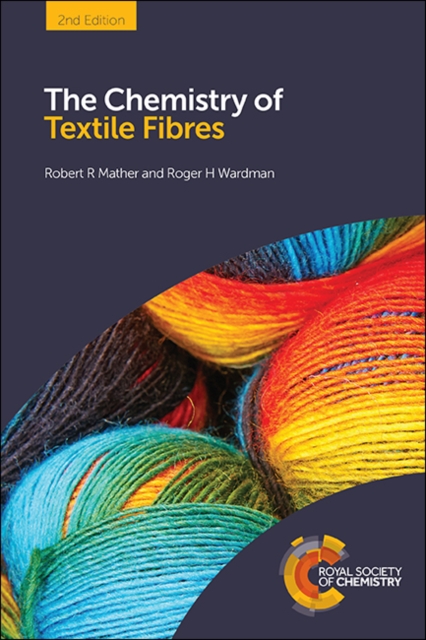 The Chemistry of Textile Fibres, Hardback Book