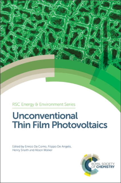 Unconventional Thin Film Photovoltaics, Hardback Book