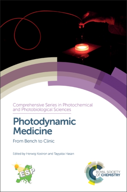 Photodynamic Medicine : From Bench to Clinic, Hardback Book