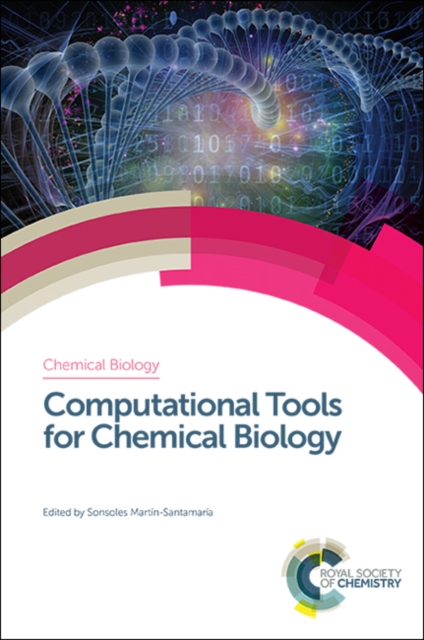 Computational Tools for Chemical Biology, Hardback Book