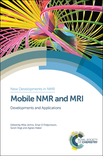 Mobile NMR and MRI : Developments and Applications, PDF eBook