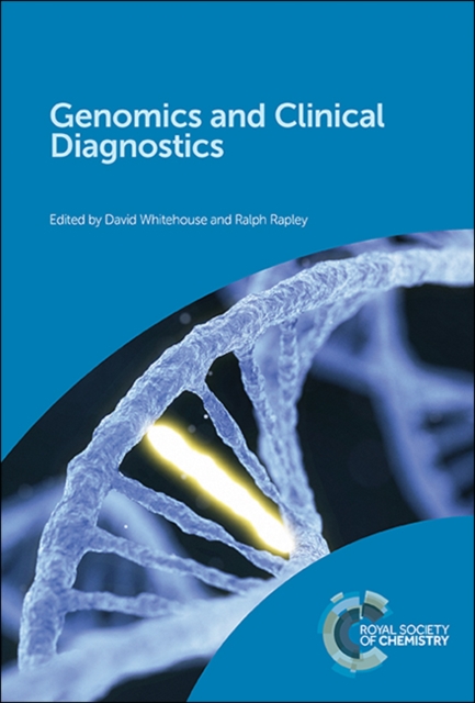 Genomics and Clinical Diagnostics, Hardback Book