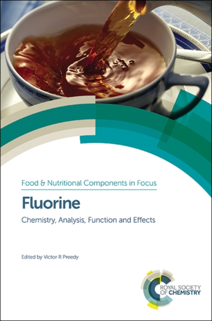 Fluorine : Chemistry, Analysis, Function and Effects, PDF eBook