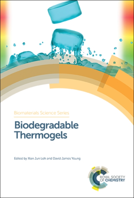 Biodegradable Thermogels, Hardback Book
