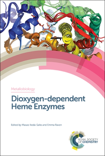 Dioxygen-dependent Heme Enzymes, Hardback Book
