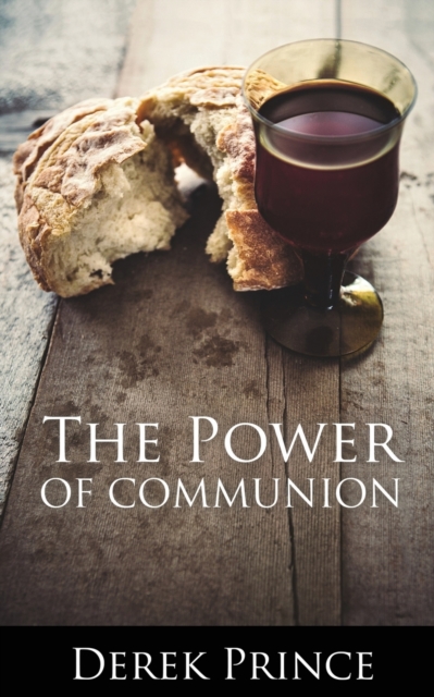 The Power of Communion, Paperback / softback Book