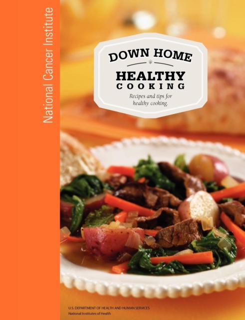 Down Home Healthy Cooking, Paperback / softback Book