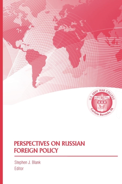 Perspectives on Russian Foreign Policy, Paperback / softback Book