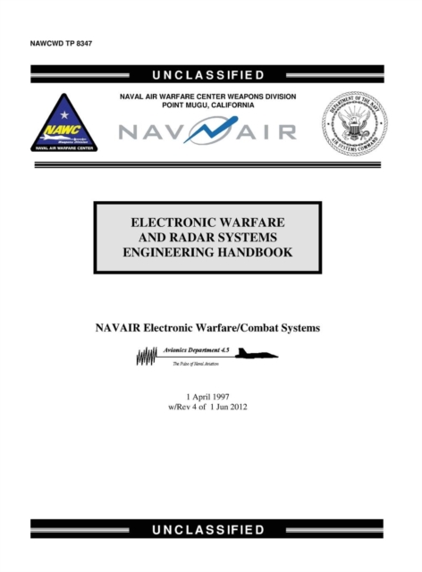 Electronic Warfare and Radar Systems Engineering Handbook, Hardback Book