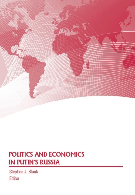 Politics and Economics in Putin's Russia, Paperback / softback Book