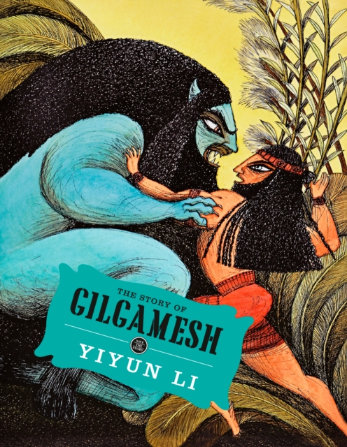 The Story of Gilgamesh, Hardback Book