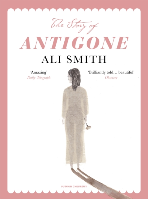 The Story of Antigone, Paperback / softback Book