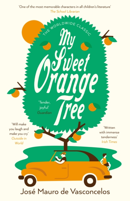 My Sweet Orange Tree, Paperback / softback Book