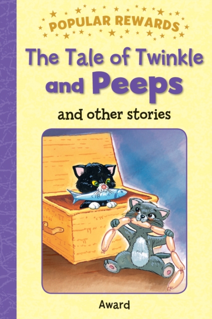 Tales of Twinkle and Peeps, Hardback Book