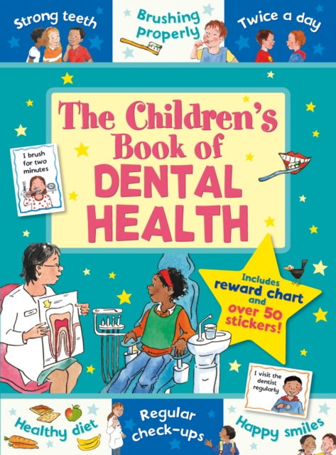 The Children's Book of Dental Health, Paperback / softback Book