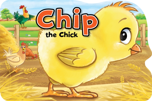 Chip the Chick, Board book Book