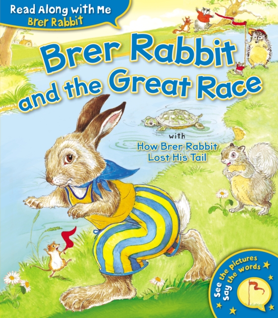 Brer Rabbit and the Great Race, Paperback / softback Book