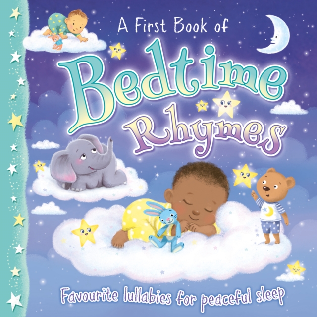 Bedtime Rhymes : Favourite lullabies for peaceful sleep, Board book Book